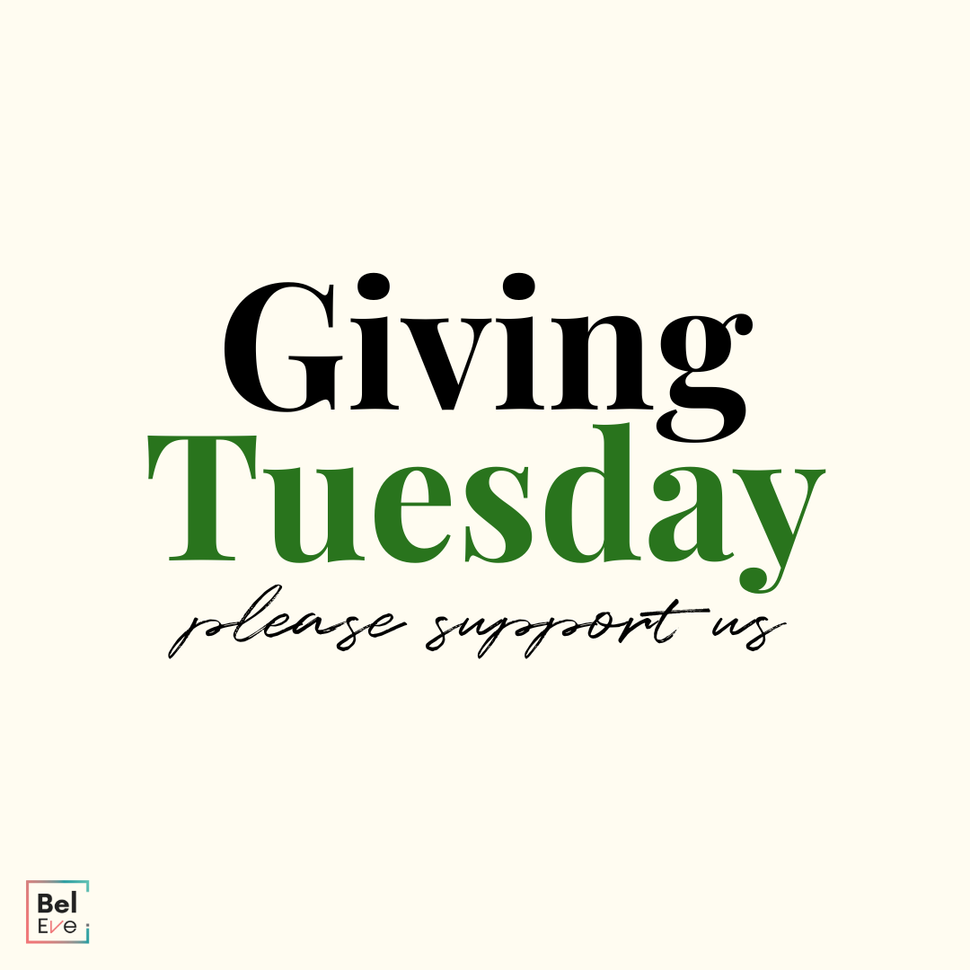 BelEve in Her Success this Giving Tuesday