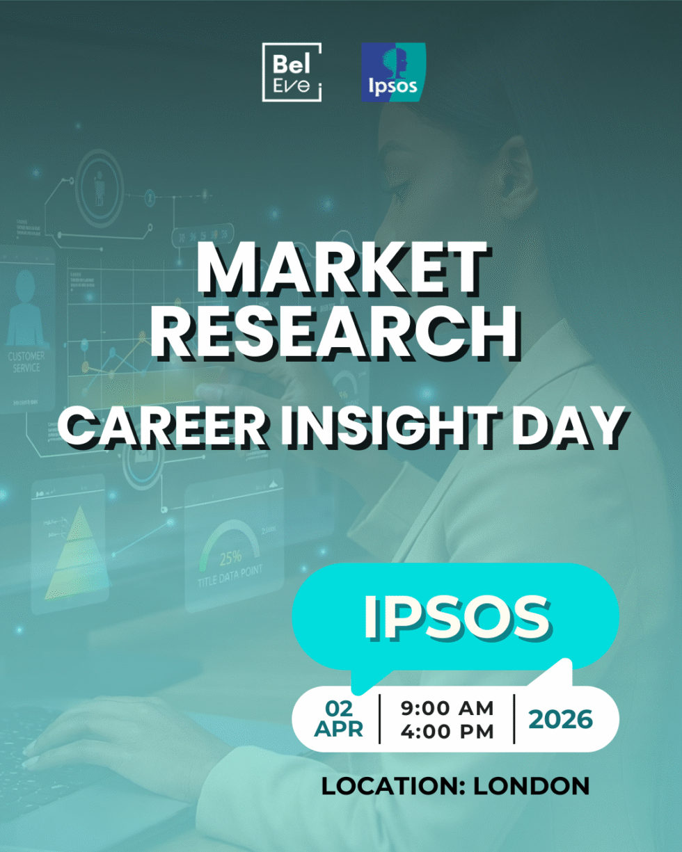 Ipsos x BelEve Career Insight Event - Beleve UK